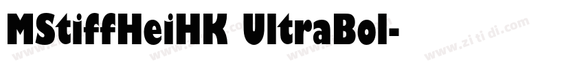 MStiffHeiHK UltraBol字体转换